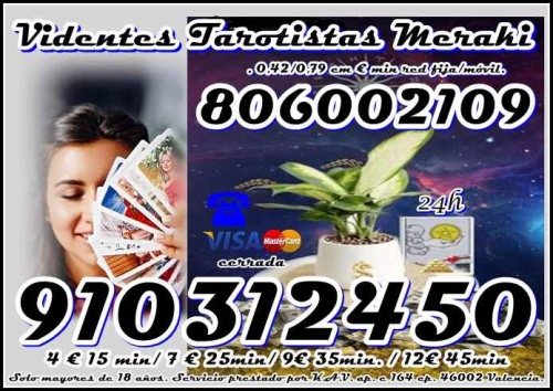 VIDENCIA REAL DEL AMOR PROMOCIóN VISA 4 € 15 MIN. 910312450/ 806 002 109