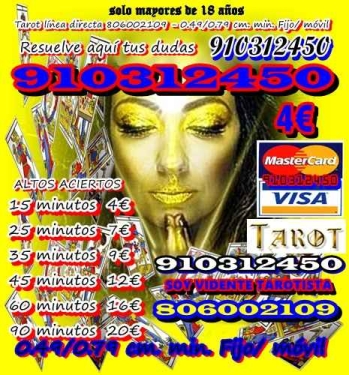 4€ VIDENTES RESOLUTIVAS TODA ESPAÑA  910312450 SOY CLARA Y DIRECTA SIN  RODEOS TAROTISTAS